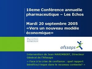 10 eme Confrence annuelle pharmaceutique Les Echos Mardi