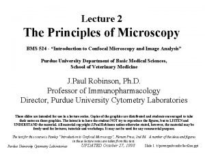 Lecture 2 The Principles of Microscopy BMS 524