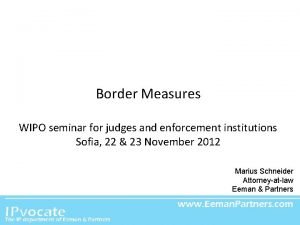 Border Measures WIPO seminar for judges and enforcement