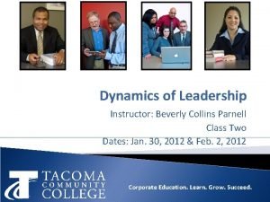 Dynamics of Leadership Instructor Beverly Collins Parnell Class