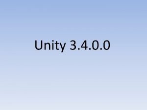 Unity 3 4 0 0 Unity 3 0