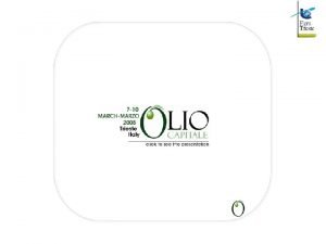 OLIVE OIL product chain and business MARCH 7