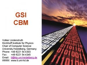 Kirchhoff institute for physics Kirchhoff institute for physics