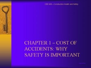 CEE 698 Construction Health and Safety CHAPTER 1