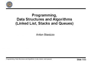 Programming Data Structures and Algorithms Linked List Stacks