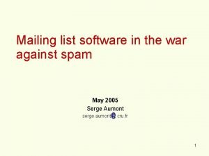 Mailing list software in the war against spam