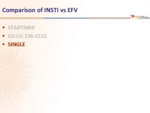 Comparison of INSTI vs EFV STARTMRK GSUS236 0102