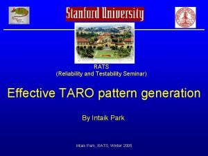 RATS Reliability and Testability Seminar Effective TARO pattern