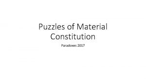 Puzzles of Material Constitution Paradoxes 2017 Persistence through