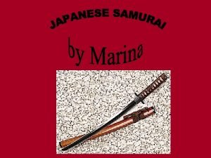 Learn about the Samurai Play a fun game