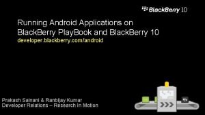 Blackberry runtime for android applications