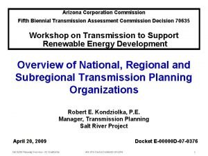 Arizona Corporation Commission Fifth Biennial Transmission Assessment Commission