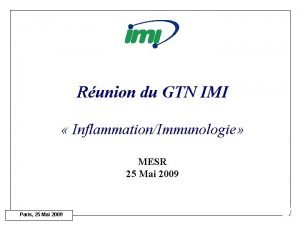 Runion du GTN IMI InflammationImmunologie MESR 25 Mai