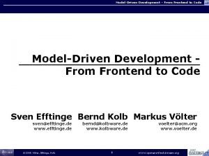 ModelDriven Development From Frontend to Code ModelDriven Development