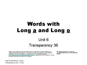 Words with Long a and Long o Unit