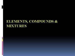 Elements compounds and mixtures graphic organizer
