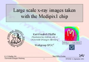 Large scale xray images taken with the Medipix