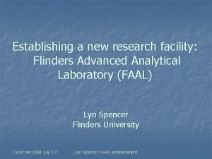 Establishing a new research facility Flinders Advanced Analytical