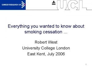 Everything you wanted to know about smoking cessation