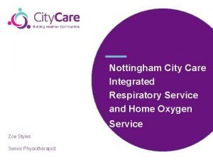 Nottingham city hospital respiratory assessment unit