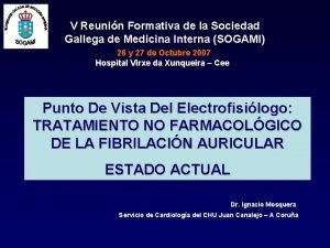 V Reunin Formativa de la Sociedad Gallega de