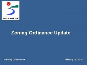 Zoning Ordinance Update Planning Commission February 25 2015