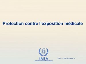 Protection contre lexposition mdicale IAEA International Atomic Energy