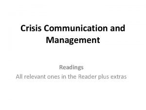 Crisis Communication and Management Readings All relevant ones