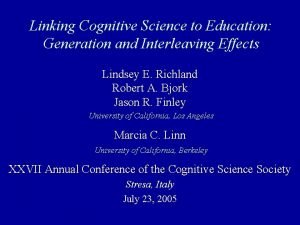 Linking Cognitive Science to Education Generation and Interleaving