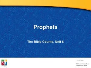 Prophets The Bible Course Unit 6 Document TX