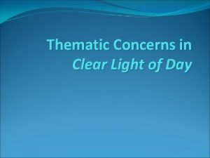 Thematic concerns
