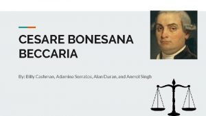 Cesare bonesana beccaria beliefs