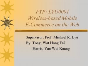 FYP LYU 0001 Wirelessbased Mobile ECommerce on the
