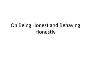 On Being Honest and Behaving Honestly Solution Concepts