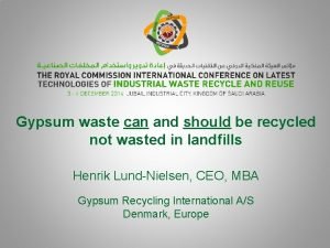 Can gypsum be recycled