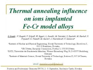 Thermal annealing influence on ions implanted FeCr model