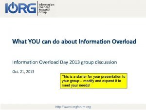Information overload research group