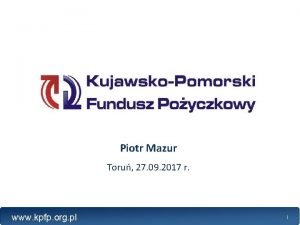 Piotr Mazur Toru 27 09 2017 r www