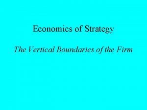Vertical boundaries of a firm
