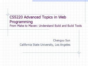 CS 5220 Advanced Topics in Web Programming From