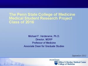 Penn state college of medicine msr