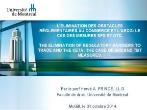 LLIMINATION DES OBSTACLES RGLEMENTAIRES AU COMMERCE ET LAECG