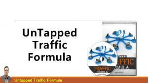 Un Tapped Traffic Formula Untapped Traffic Formula Welcome