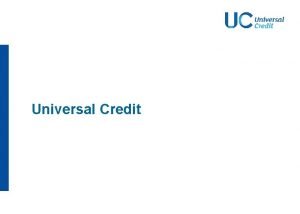 Universal credit assessment period