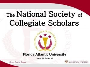National Society of Collegiate Scholars The Florida Atlantic