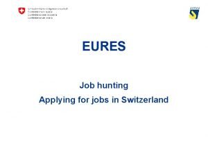 Eures jobs switzerland Eures jobs switzerland