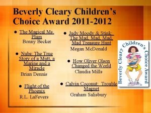 Beverly Cleary Childrens Choice Award 2011 2012 l