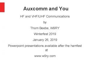 Auxcomm and You HF and VHFUHF Communications by