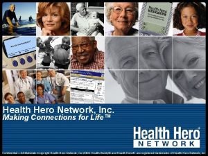 Health hero network