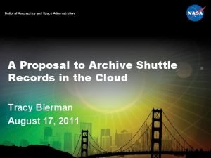 A Proposal to Archive Shuttle Records in the